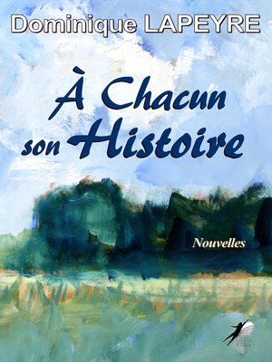 cover image of À Chacun son Histoire